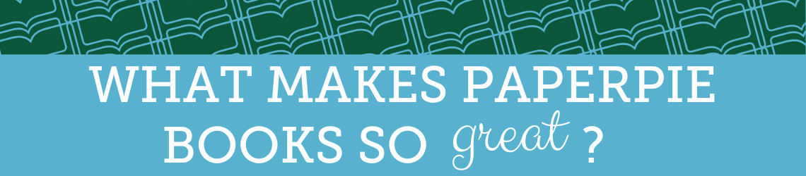 What makes PaperPie Books go great